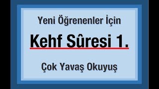 Kehf Suresi 1 Sayfa çok yavaş okuyuş Kuranı Kerim 293 Sayfa [upl. by Rosse]