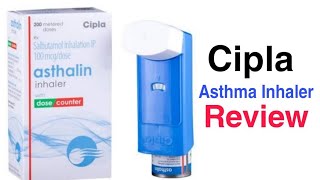 Cipla asthalin inhaler with dose counter Review  Best Medicine for Asthma patient  Tuber Review [upl. by Belen]