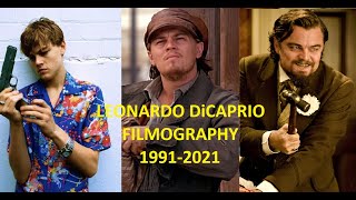 Leonardo DiCaprio Filmography 19912021 [upl. by Airak]