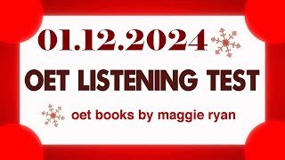 OET LISTENING TEST 01122024 maggie ryan oet oetexam oetnursing oetlisteningtest [upl. by Ayot]