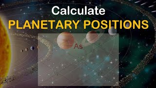 Calculate planetary positions manually 2 methods [upl. by Ddet]