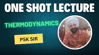 Thermodynamics  ONE SHOT LECTURE [upl. by Anawk]