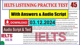 IELTS Listening Practice Test 45  With Answers and Audio Script [upl. by Shaum696]