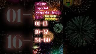 Palpite Especial Mega da virada 20242025 EP 9 [upl. by Buskus]