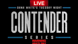 DANA WHITES CONTENDER SERIES 2024 SEASON 8 WEEK 4 LIVE MMA REACTION STREAM [upl. by Isoais343]