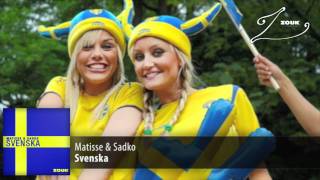 Matisse amp Sadko  Svenska Original Mix [upl. by Dee Dee17]