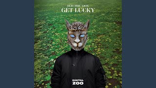 Get Lucky [upl. by Jeth]