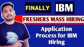 IBM Freshers Mass Hiring 🔥 Hiring Form Filling  Registration Process  Freshers Job  Direct Test [upl. by Killy575]