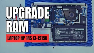 UPGRADE RAM LAPTOP HP 14S INTEL CORE I31215U 8GB 4X2 DDR4 3200MHZ UP TO 16GB DUAL CHANNEL [upl. by Singband]