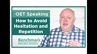 PART 10  OET Speaking How to Avoid Hesitation and Repetition [upl. by Yecart]