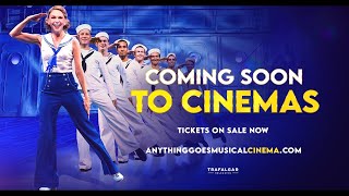 Anything Goes The Musical  Official Trailer  In Cinemas March 15 amp 19 [upl. by Ellersick]