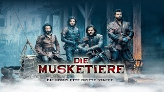 Die Musketiere  Die komplette dritte Staffel  Trailer HD Deutsch  German [upl. by Asirralc]