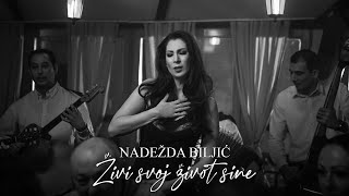 NADEŽDA BILJIĆ  ŽIVI SVOJ ŽIVOT SINE  OFFICIAL VIDEO [upl. by Anifesoj]