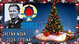 SRETNA NOVA GODINA 2024  JUGOSLOVENI Srećna Nova Godina 2024 [upl. by Calvinna]