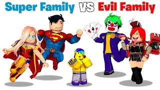 Roblox SUPER Family vs EVIL Family 🤩😈 [upl. by Ojela718]