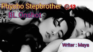 Psycho Stepbrother  BL  Onshot fftaekook btsofficialbighit bts [upl. by Iek477]