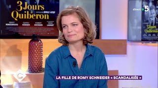 La fille de Romy Schneider quotscandaliséequot  C à Vous  06062018 [upl. by Airt]