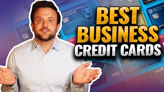 BEST Business Credit Cards 2023 [upl. by Enenstein461]