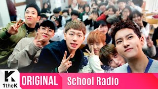 SCHOOL RADIO스쿨라디오 Block B블락비  Toy토이 SUB [upl. by Nirmak740]