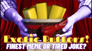 Exotic Butters Fnafs Finest Meme or Tired Joke [upl. by Stouffer]