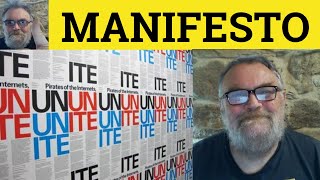 🔵 Manifesto Meaning  Manifesto Examples  Manifesto Definition  Politics  Manifesto [upl. by Adnalohs202]