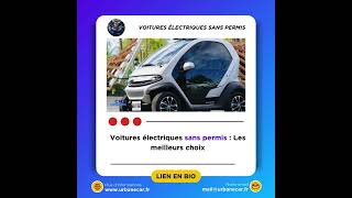 Voitures électriques sans permis  Les meilleurs choix [upl. by Harneen]