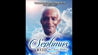 Septimus Bro ReidDudley Reid Home Going Service🕊 [upl. by Oilcareh554]