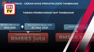 Bayaran GKP Tambahan disalurkan mulai esok [upl. by Almita]