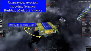 Onawayjoe Avorion Targeting Science Building Mark 32 Video 8 [upl. by Ytsirt]