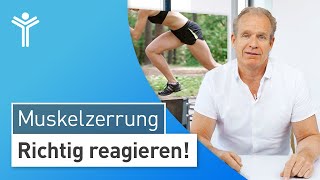 Muskelzerrung Was hilft und wie Sie schlimmere Muskelverletzungen vermeiden [upl. by Llaccm755]