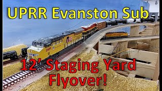 S2022E26 Staging Yard Flyover w12 ft of mainline Model Train Layout Ops amp Realism Union Pacific RR [upl. by Yssep]