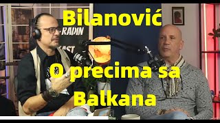 Otvoreno o precima sa BALKANA  Aleksandar Bilanović  7 Minuta sa Radinom [upl. by Llertniuq]