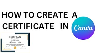 How to CREATE a Professional CERTIFICATE on CANVA in Minutes StepbyStep Tutorial [upl. by Soelch]