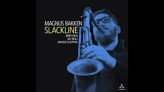 Magnus Bakken  Slackline 2024 [upl. by Ellehs]