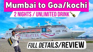 Mumbai to Goa CRUISE🔥  First time on Cruise🚢  Price  Indian Vlogger [upl. by Ydnis]