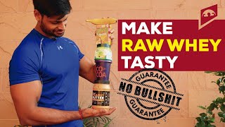 MAKE RAW WHEY PROTEIN TASTY IN 10 SECONDS  MUSCLEBUILDING  FATLOSS [upl. by Anelac514]