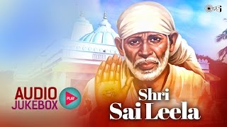 Superhit Sai Bhajans Non Stop  Shri Sai Leela Audio Jukebox  C Laxmichand [upl. by Nevear]