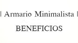 Armario minimalista 1ra parte Beneficios [upl. by Hertberg231]