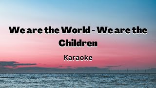 We are the World Lyrics  We are the Children [upl. by Candace]