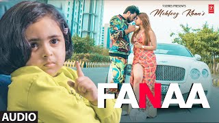 Fanaa Audio Song  Mehfooz khan  Latest Punjabi Songs 2023  TSeries [upl. by Ecinaj]