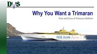 Why You Want a Trimaran Pros and Cons of Trimarans [upl. by Joellyn]