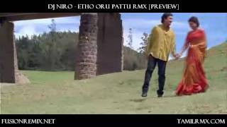 Dj Niro  Etho Oru Pattu Remix Snippet [upl. by Enyaht]