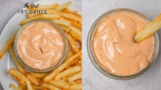 The Best Fry Sauce Recipe [upl. by Seidel]