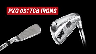 New PXG 0317CB Irons Review [upl. by Eessej]