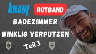 Ich regel das Bad  Badezimmer winklig verputzen mit Rotband Pro  Teil 3 Kleine Baustellenführung [upl. by Eigna]