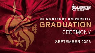 DMU September Graduations 2023 Monday 11 September 5pm [upl. by Llyrpa]