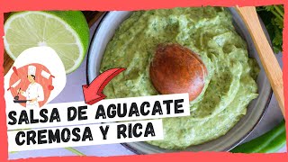 SALSA DE AGUACATE 🥑 5 minutos  Muy CREMOSA y RICA [upl. by Gerhardine]