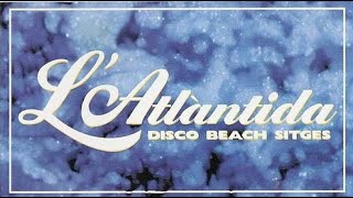 L Atlantida Sitges 2000 DJ David Gausa [upl. by Neryt451]