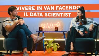 Il lavoro del DATA SCIENTIST e la vita da NOMADE DIGITALE con Manfredi Roesler Franz  Ep06 [upl. by Nabe]