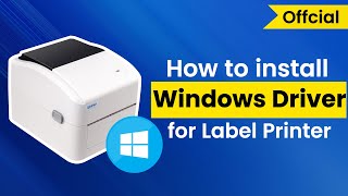 Label Printer driver tutorial on Windows by Xprinter [upl. by Eamanna]